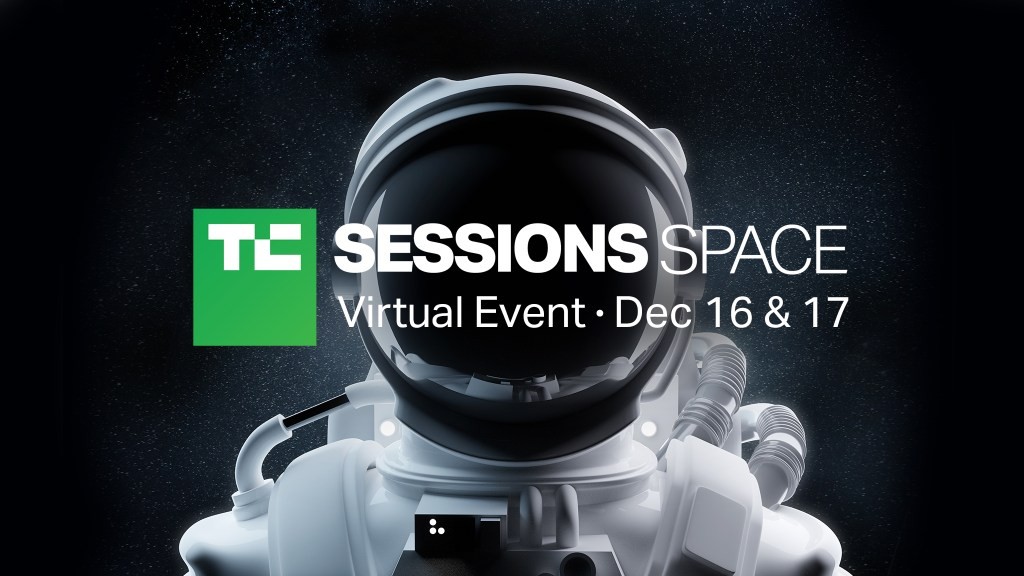 TC Sessions: Space 2020 Agenda Revealed
