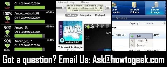 HTG Asks: Wi-Fi, iTunes, and Windows Home Server Help