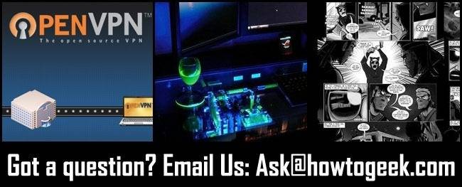 HTG Asks: VPN Setup, PC Power & Digital Comics - How-To Geek