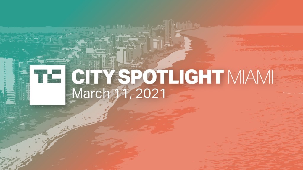 TechCrunch Miami Meetup - Free Virtual Event | March 11