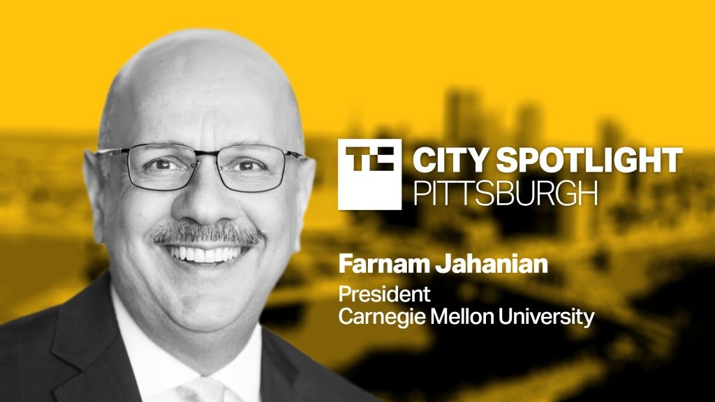 Carnegie Mellon President Jahanian to Speak at TechCrunch City Spotlight: Pittsburgh