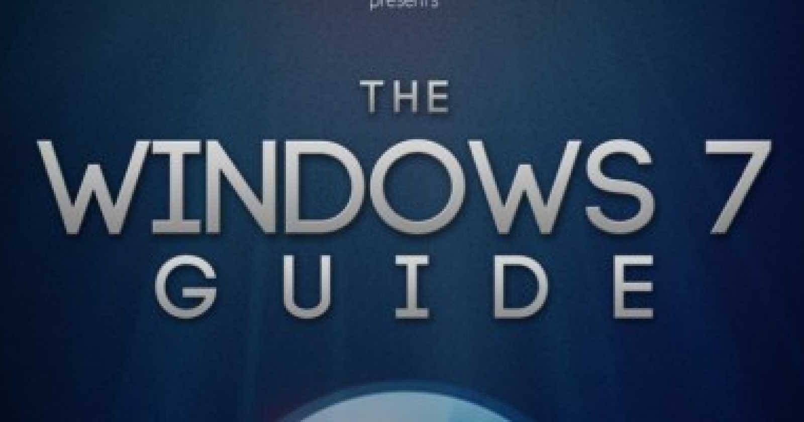 Windows 7: Ultimate Guide