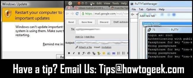 Windows, Chrome, and PuTTY Tips - Halt Reboots, Enable Menus, Tabbed Windows