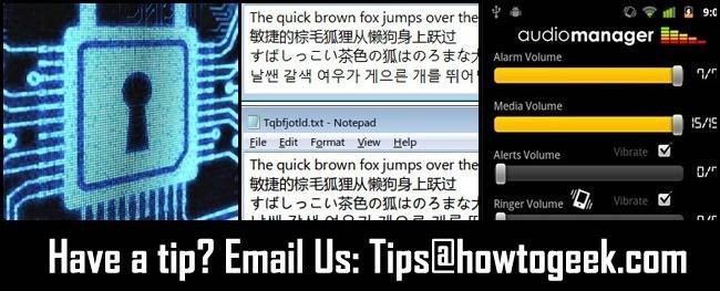 Tips Box: Passwords, Font Rendering, and Android Audio