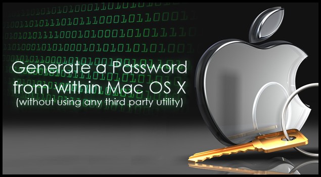 Generate Strong Passwords on Mac OS X Lion