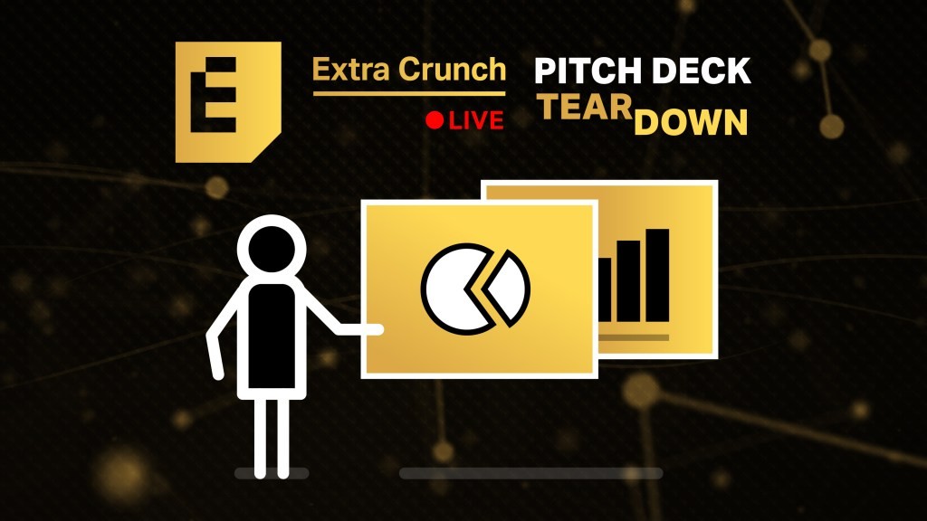 Pitch Deck Feedback | Extra Crunch Live