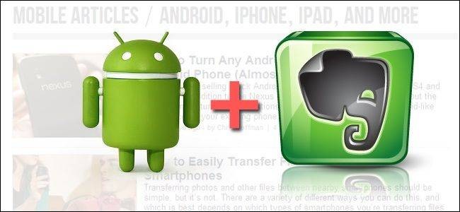 Enable Full-Page Evernote Clipping on Android - Guide