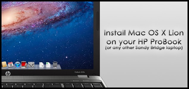 Install Mac OS X Lion on HP ProBook - Hackintosh Guide