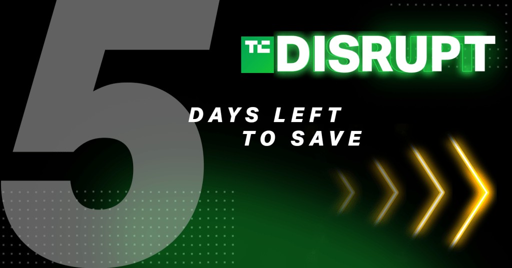 TC Disrupt 2021 Pass - $99 Offer Ending Soon!