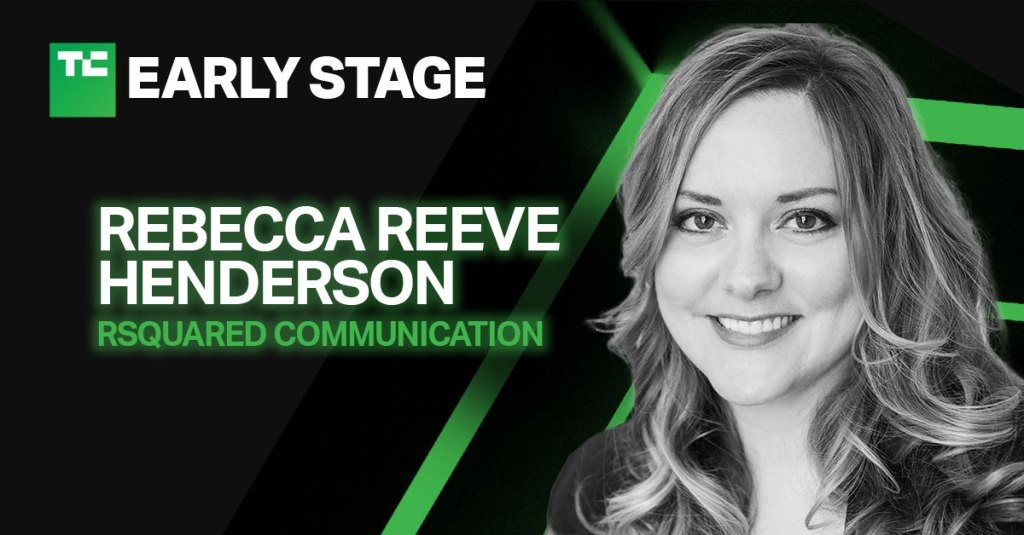 Earned Media Strategy with Rebecca Reeve Henderson - TC Early Stage 2021