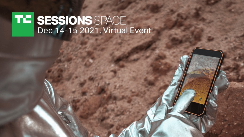 TC Sessions: Space 2021 - Get Your Pass Now!