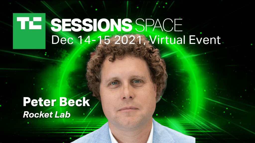 Peter Beck of Rocket Lab to Speak at TC Sessions: Space 2021