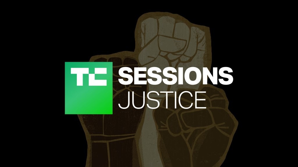 TC Sessions: Justice 2021 - Join the Conversation
