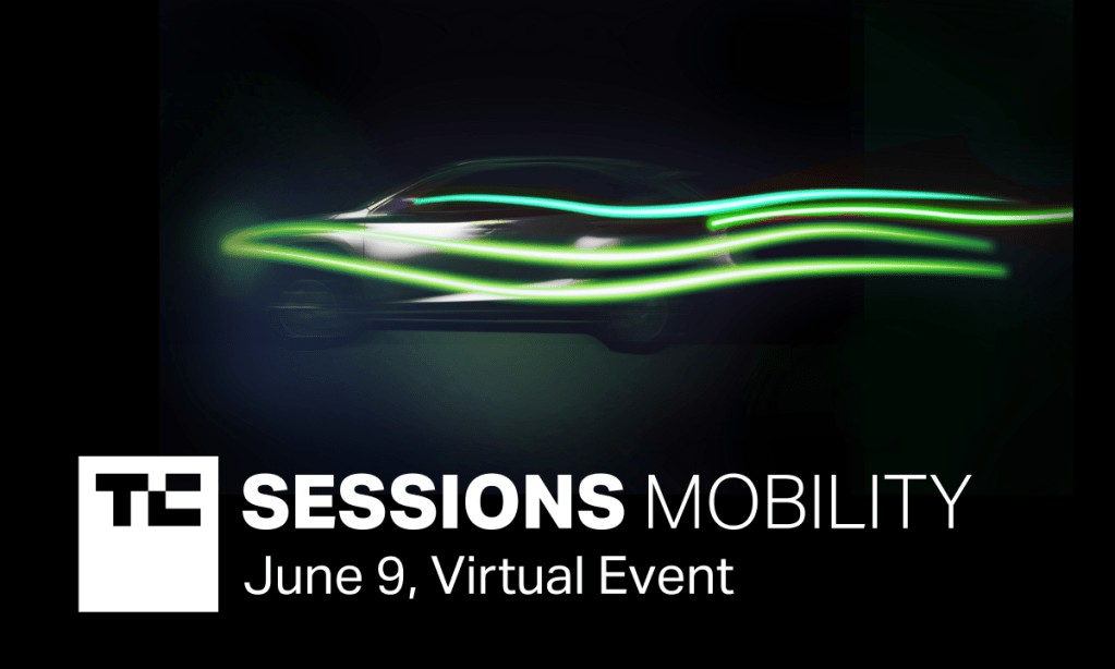 TC Sessions: Mobility 2021 - Save the Date!