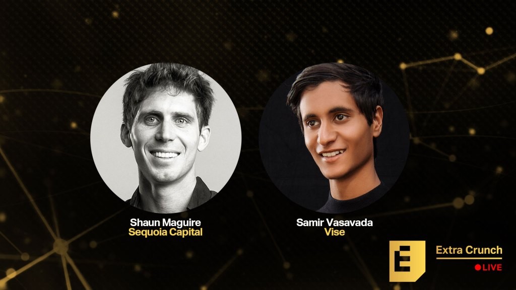 The Art of the Pitch: Vise CEO Samir Vasavada & Sequoia's Shaun Maguire