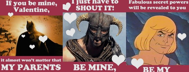 Hilarious Geek Valentines - Win Over Your Geek Love!